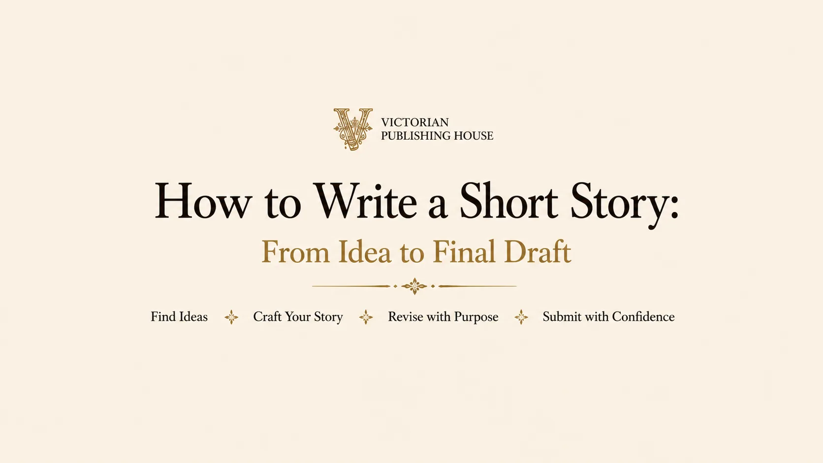 How to Write a Short Story: From Idea to Final Draft